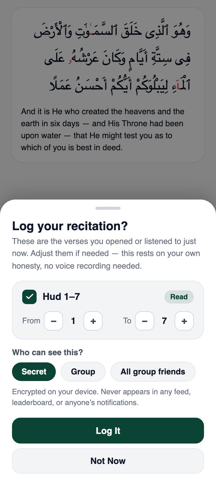 Log your recitation: Choose who can see it, or keep it secret.